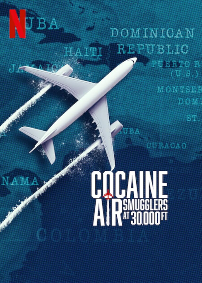 وثائقي Cocaine Air: Smugglers at 30,000 Ft موسم 1 حلقة 2